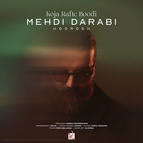 هوروش بند کجا رفته بودی (mehdi darabi)